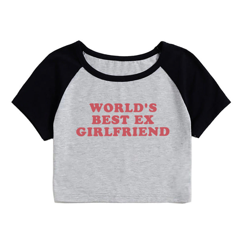 WORLD'S BEST EX GIRLFRIEND Letter Print Women's Top