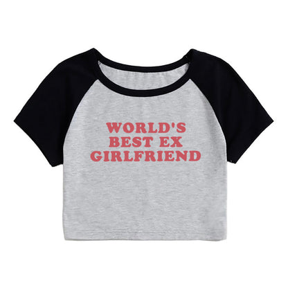 WORLD'S BEST EX GIRLFRIEND Letter Print Women's Top