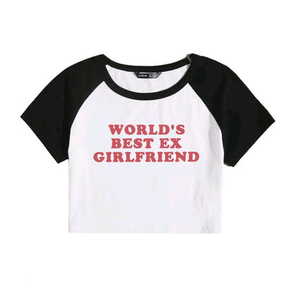 WORLD'S BEST EX GIRLFRIEND Letter Print Women's Top